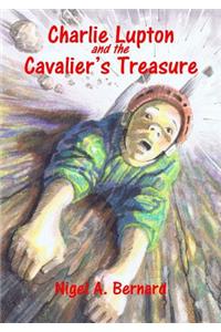 Charlie Lupton and the Cavalier's Treasure