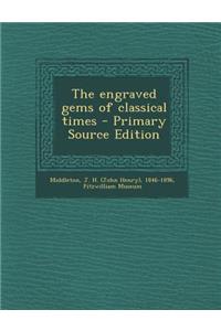 The Engraved Gems of Classical Times