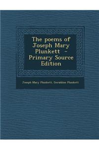 The Poems of Joseph Mary Plunkett