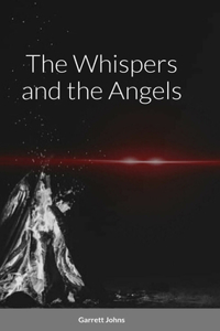 Whispers and the Angels