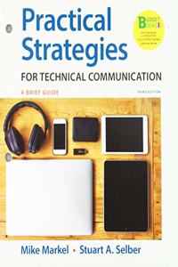 Loose-Leaf Version for Practical Strategies for Technical Communication