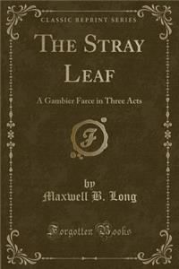 Stray Leaf
