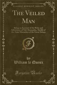 The Veiled Man