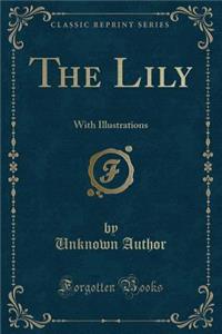 The Lily