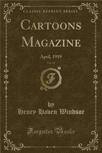 Cartoons Magazine, Vol. 15