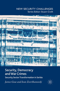 Security, Democracy and War Crimes