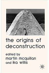 Origins of Deconstruction