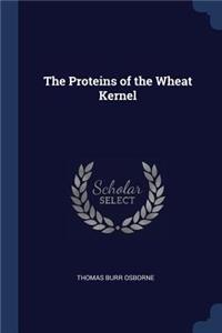 The Proteins of the Wheat Kernel