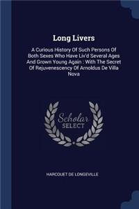 Long Livers