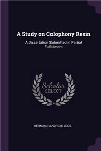 A Study on Colophony Resin