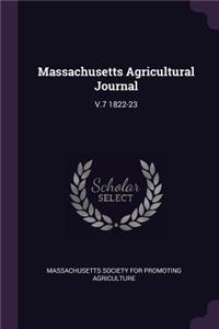 Massachusetts Agricultural Journal: V.7 1822-23