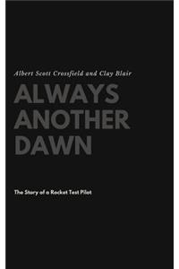 Always Another Dawn