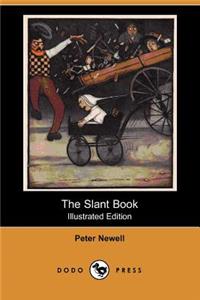 Slant Book (Illustrated Edition) (Dodo Press)