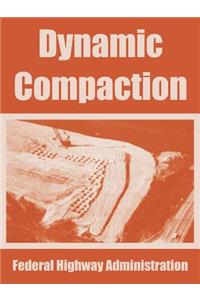 Dynamic Compaction
