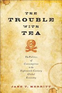 The Trouble with Tea
