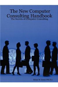 New Computer Consulting Handbook