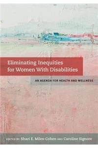 Eliminating Inequities for Women with Disabilities