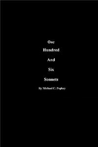 One Hundred and Six Sonnets