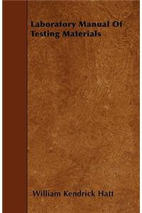 Laboratory Manual Of Testing Materials