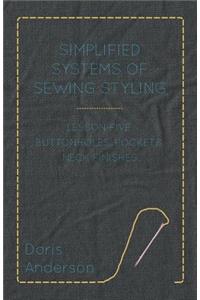 Simplified Systems of Sewing Styling - Lesson Five, Buttonholes, Pockets, Neck Finishes