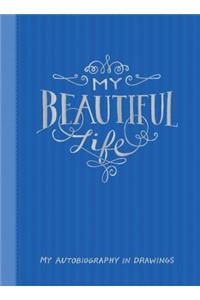 My Beautiful Life Journal