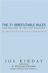 21 Irrefutable Rules for Selling in the 21st Century