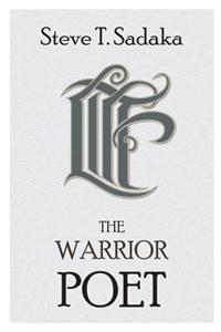 Life in the Face - The Warrior Poet
