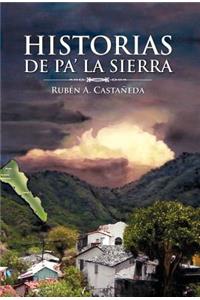 Historias de Pa' La Sierra