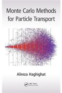 Monte Carlo Methods for Particle Transport