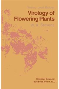 Virology of Flowering Plants