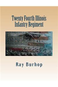 Twenty Fourth Illinois Infantry Regiment