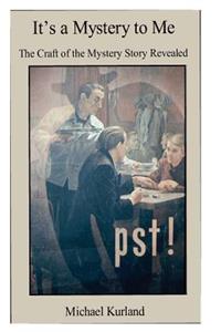 It's a Mystery to Me