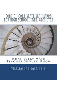 Common Core State Standards for High School Math