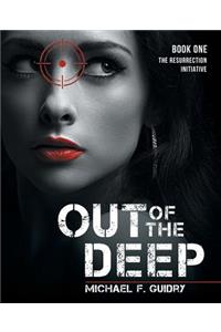 Out of the Deep