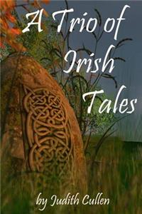 Trio of Irish Tales