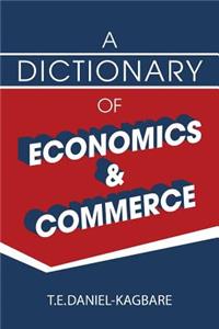 Dictionary of Economics and Commerce