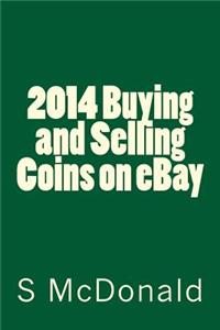 2014 Buying and Selling Coins on Ebay