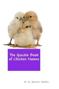 The Quickie Book of Chicken Names