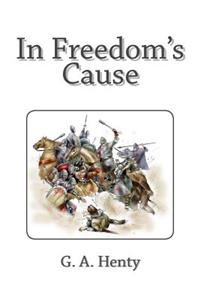 In Freedom's Cause