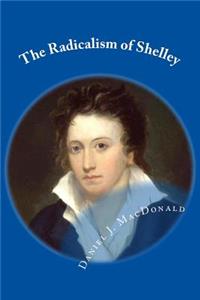 The Radicalism of Shelley