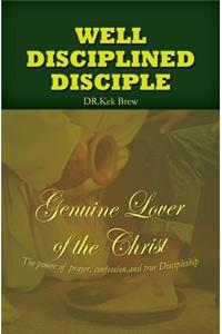 Well Disciplined Disciple