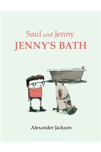 Saul and Jenny Jenny's Bath