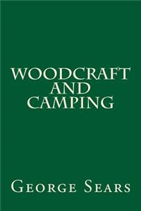 Woodcraft and Camping