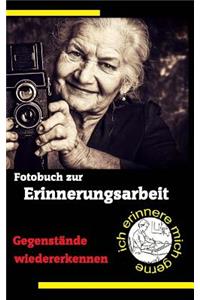 Fotobuch zur Erinnerungsarbeit: Gegenstände wiedererkennen