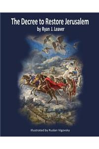 Decree to Restore Jerusalem