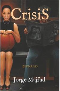 Crisis: Novela