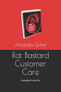 Rat Bastard Customer Care