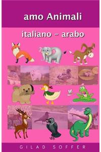 Amo Animali Italiano - Arabo