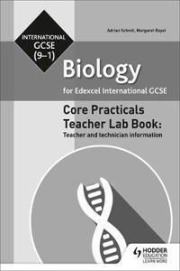 Edexcel International GCSE (9-1) Biology Teacher Lab Book: Teacher and technician information