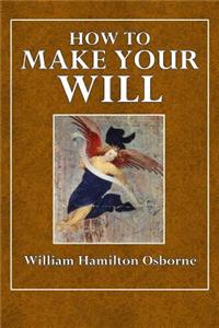 How to Make Your Will